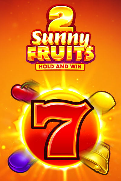 Sunny Fruits 2: Hold and Win