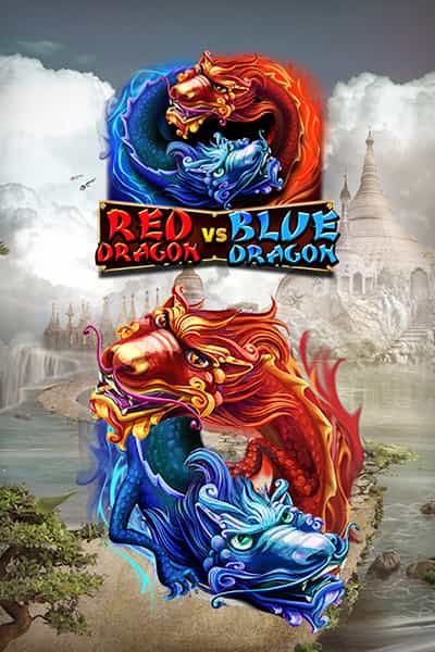 Red Dragon VS Blue Dragon