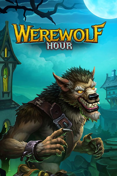 Werewolf Hour