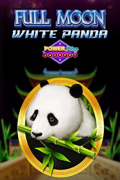 Full Moon: White Panda Powerplay Jackpot
