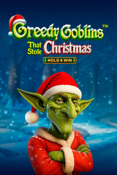 Greedy Goblins That Stole Christmas – Hold & Win