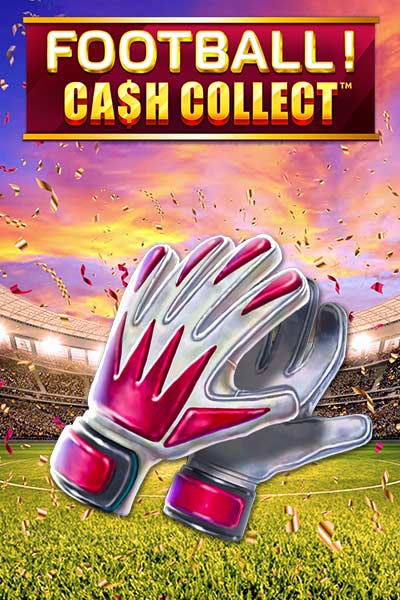Football - Cash Collect